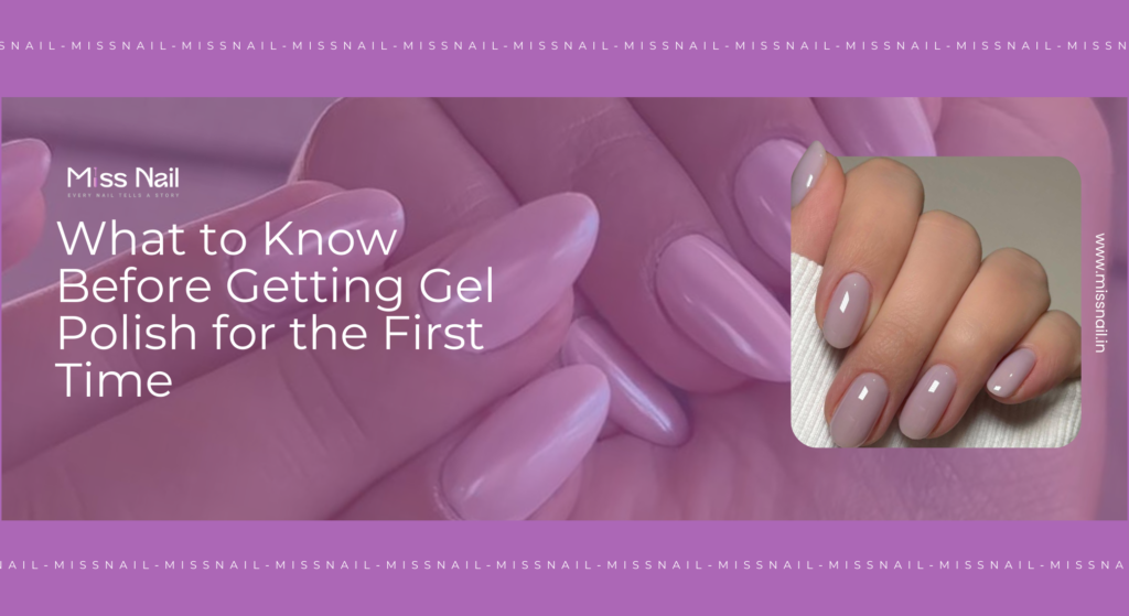 Gel Polish for the First Time