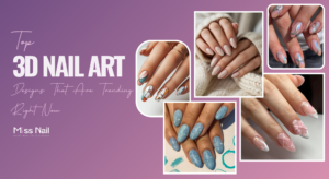 Top 3D Nail Art Designs