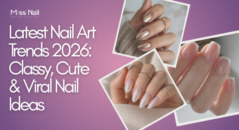 Latest Nail Art Trends 2026