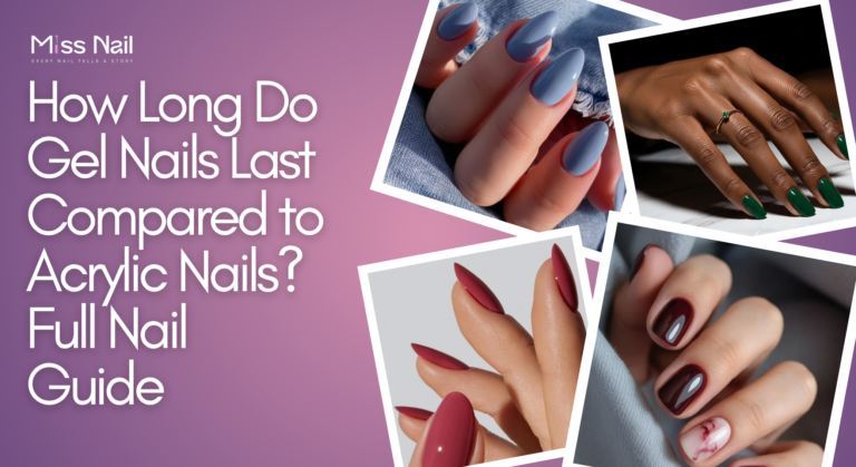 how long do gel nails last