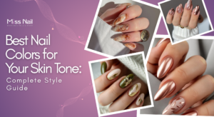 Best Nail Colors for Your Skin Tone